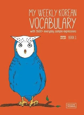 My Weekly Korean Vocabulary Book 1 with 1600+ everyday sample expressions Korean