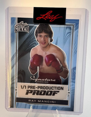 Ray Mancini 2024 Leaf Metal Signature Series 1/1 Pre-Production Proof