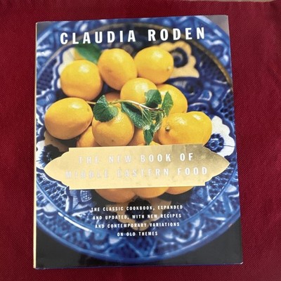 The New Book of Middle Eastern Food Claudia Roden 2000 Hardcover DJ Knopf