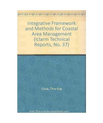Integrative Framework and Methods for Coastal Area Management 