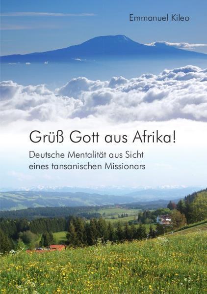 Thumbnail - Grüß Gott Aus Afrika Emmanuel Kileo