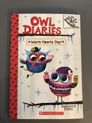 Owl Diaries Warm Hearts Day by Rebecca Elliott
