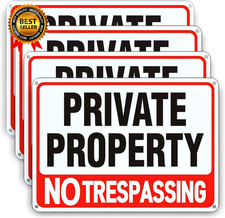 4 Pack Large No Trespassing Signs Private Property 8X12 Inch Rust Free Aluminum