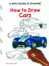 How to Draw Cars Kid's Guide to Drawing