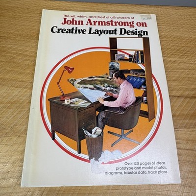 John Armstrong on Creative Layout Design Model Railroad Kalmbach Books 1980