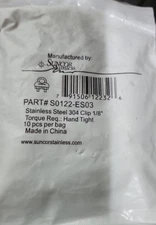 LOT OF 10 ~ SUNCOR STAINLESS STAINLESS STEEL 304 CLIP 1/8''