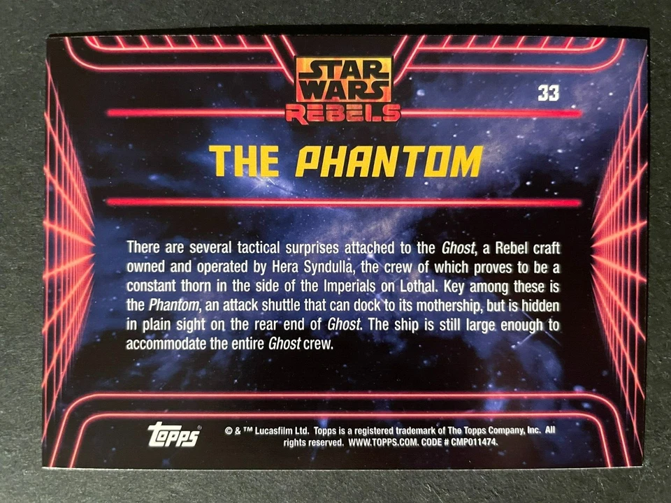 The PHANTOM 2015 Topps Star Wars Rebels #33 Base Set - Image 2 of 2