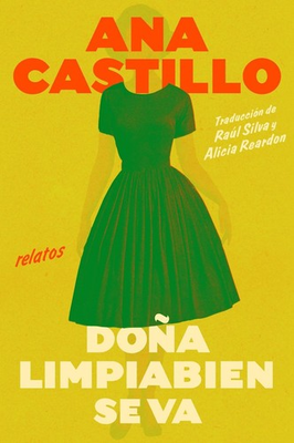 #ad Dona Cleanwell Leaves Home Doa Cleanwell Se Va de Casa: Stories by Ana Castill $29.75