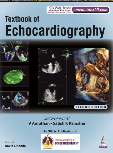 Textbook of Echocardiography by Satish K. Parashar and V. Amuthan (2022, ...