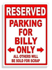 Personalized Parking Sign Wall Decal Metal Sign No Parking Customized for Billy