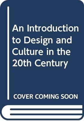Eine Einführung in Design und Kultur im 20. Jahrhundert - Sparke, Penny
