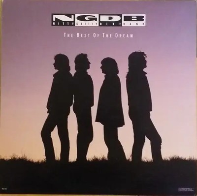 Nitty Gritty Dirt Band The Rest Of The Dream NEAR MINT MCA Records Vinyl LP