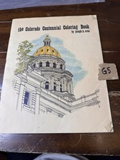 1976 The Colorado Centennial Coloring Book Joseph K Crea History Partially Color