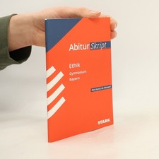 STARK AbiturSkript - Ethik - Bayern  |  Team STARK-Redaktion
