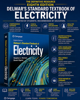 Delmar's Standard Textbook of Electricity 8th Edition Cengage Electrical