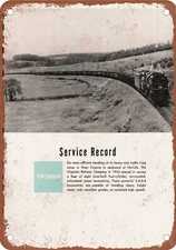 METAL SIGN - 1946 Lima Locomotive VGN 2-6-6-6 Service - Vintage Rusty Look