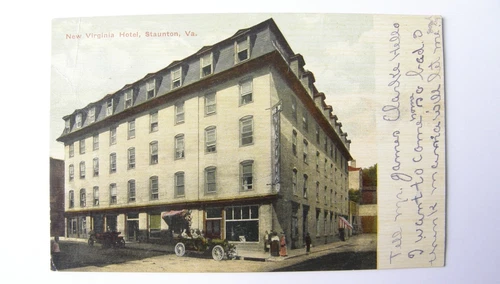 V984:: Posted 1910, The New Virginia Hotel, Staunton Virginia, Augusta County