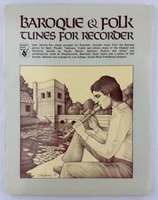BAROQUE & FOLK TUNES FOR RECORDER - 1975 - Amsco Music Publishing - LEO ALFASSY