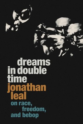 Jonathan Leal | Dreams in Double Time | Taschenbuch | Englisch (2023)