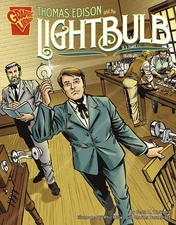 Thomas Edison and the Lightbulb (Inventions and Discovery)
