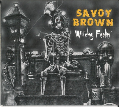 Witchy Feelin von Savoy Brown ( 2017 , CD )