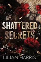 Lilian Harris | Shattered Secrets | Taschenbuch | Englisch (2023)