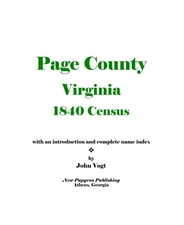 Page County, Virginia 1840 Federal Census by John Vogt by John Vogt