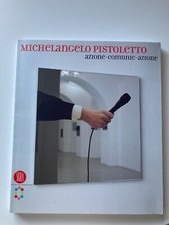 Libro Michelangelo Pistoletto. Azione-comunic-azione. Ediz. italiana e inglese 