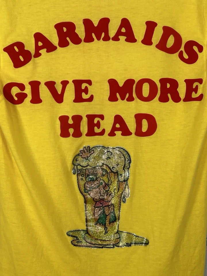 Camiseta De Colección Años 70 Barmaids Give More Head PLANCHA EN DIBUJOS ANIMADOS DIVERTIDAS LETRAS DIFUSAS S Foto 3 de 4