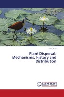 D. A. Patil | Plant Dispersal: Mechanisms, History And Distribution | Buch