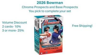 2026 Bowman Chrome Prospects and Prospects- You Pick- Volume Discount