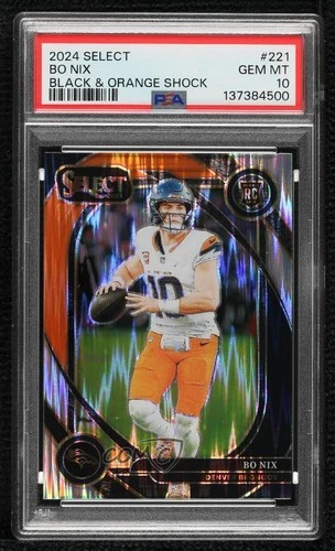 2024 Select Club Level Black & Orange Shock Prizm Bo Nix PSA 10 GEM MT Rookie RC