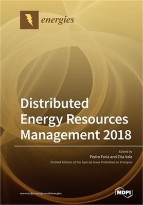 Distributed Energy Resources Management 2018 (Paperback or Softback)