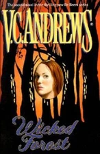Wicked Forest (Debeers) - Hardcover By Andrews, V.C. - VERY GOOD