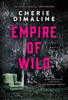 Empire of Wild - Hardcover - VERY GOOD