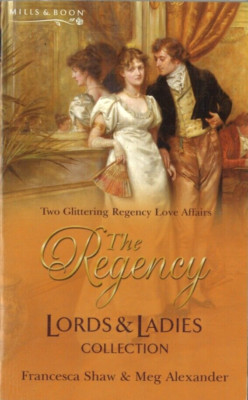 The regency - Lords & ladies collection von Francesca Shaw & Meg Alexander