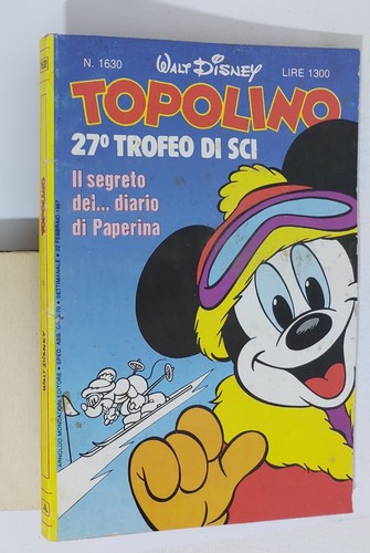 83954 TOPOLINO libretto n. 1630 - Disney Mondadori 1987