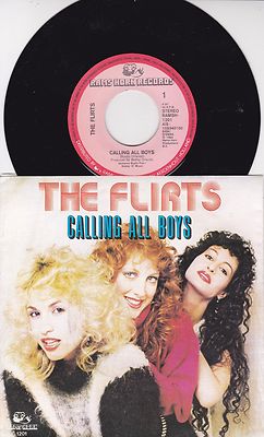 THE FLIRTS * 1983 * CALLING ALL BOYS * WE just wanna dance *SAMMLERSTÜCK  IMPORT
