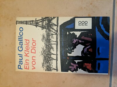 Ein Kleid von Dior. von Gallico, Paul | Buch | Zustand akzeptabel