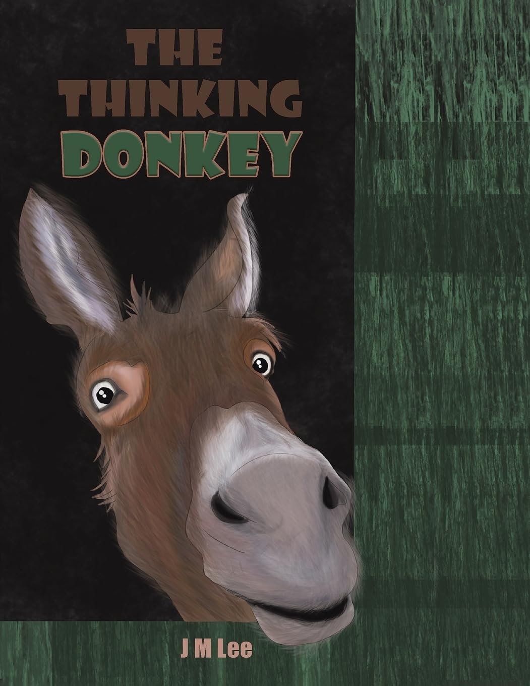 The Thinking Donkey,J M Lee