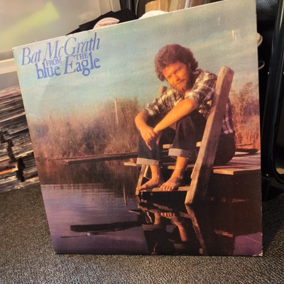 Bat McGrath From The Blue Eagle~1976 Folk~VG++ Vinyl~Don Potter