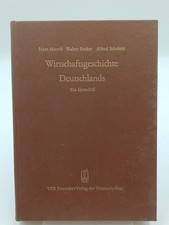 Wirtschaftsgeschichte Deutschlands. Ein Grundriß. Band I: Von den Anfängen bis z