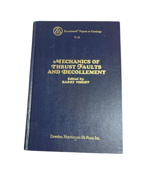 Mechanics Of Trust Faults And Decollement By Barry Voight Hardcover 1976