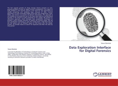 Varun Dontula | Data Exploration Interface for Digital Forensics | Taschenbuch