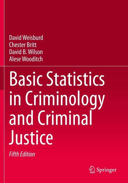 Basic Statistics In Criminology And Criminal Justice David Weisburd (U. A.) Buch-image