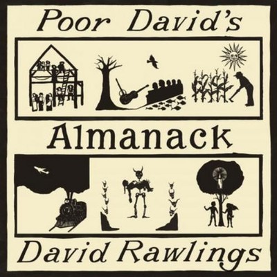 David Rawlings Poor David's Almanack (Vinyl) 12'' Album (US IMPORT)