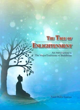 The Tree Of Enlightenment(An Introduction to The Major Traditions of Buddhism)
