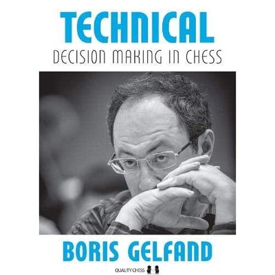 Technische Entscheidungsfindung im Schach - Taschenbuch / Softback NEU Gelfand, Boris 07/