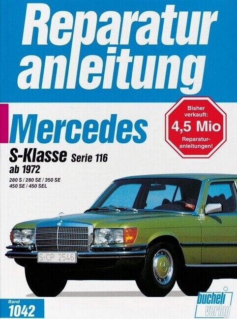 Thumbnail - Mercedes S-klasse Serie 116 Ab 1972 280 S / 280 Se / 350 Se / 450 Se /