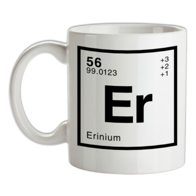 ERIN - Periodenelement Tasse - Nachname - Familie - Name - Tee - Kaffee